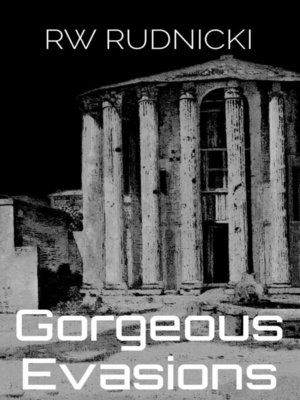 cover image of Gorgeous Evasions